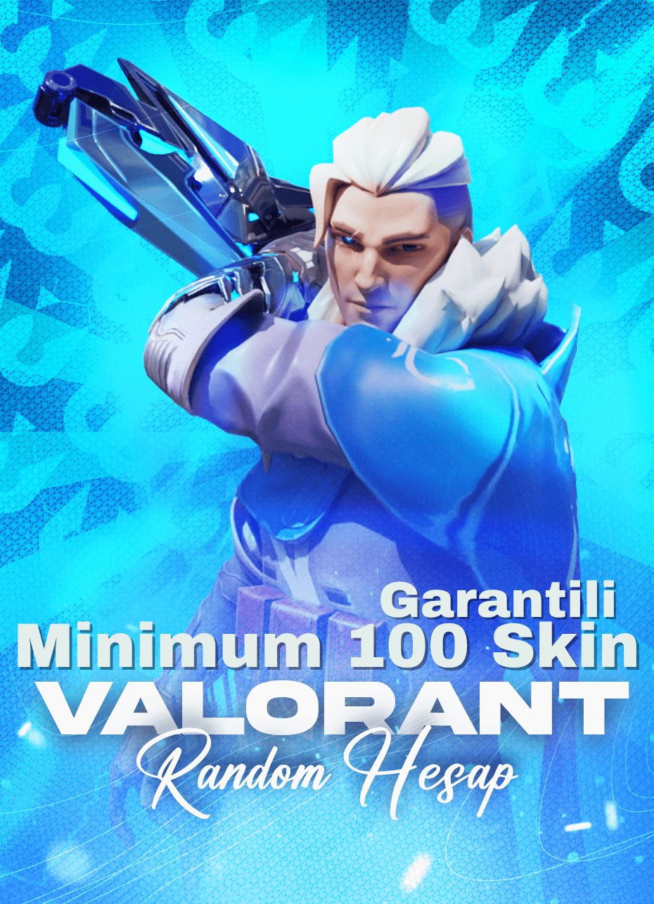 Valorant Random Hesap (İstediğiniz Skin Garantili)